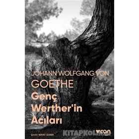 GENÇ WERTHER'IN ACILARI - JOHANN WOLFGANG VON GOETHE (ISBN:9786053603511)