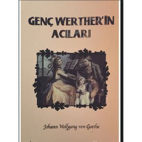 GENÇ WERTHER´IN ACILARI - JOHANN WOLFGANG VON GOETHE (ISBN:9789750708299)