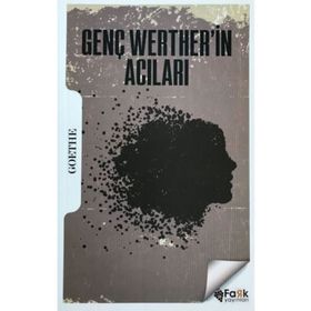 GENÇ WERTHER´IN ACILARI - JOHANN WOLFGANG VON GOETHE (ISBN:9799754188317)