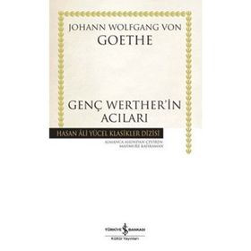 GENÇ WERTHERIN ACILARI - JOHANN WOLFGANG VON GOETHE