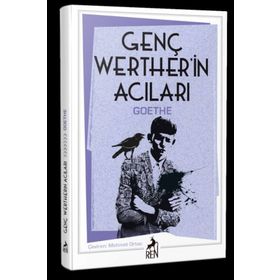 Genç Werther’in Acıları - Johann Woltgang Von Goethe