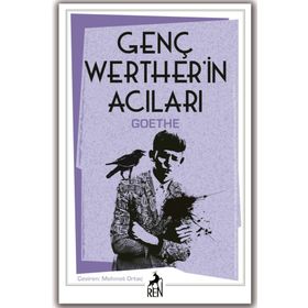 Genç Werther’in Acıları - Johann Woltgang Von Goethe
