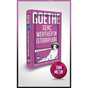GENÇ WERTHERIN ISTIRAPLARI - JOHANN WOLFGANG VON GOETHE