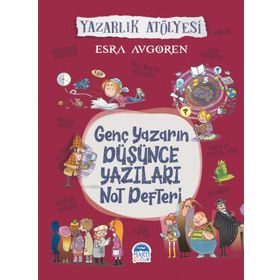 Genç Yazarın Düşünce Yazıları Not Defteri - Esra Avgören