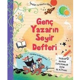 GENÇ YAZARIN SEYIR DEFTERI YAZAR OLMAK İSTEYENLER İÇİN EL KİTABI - KOLEKTIF