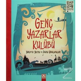 GENÇ YAZARLAR KULÜBÜ YARATICI YAZMA VE OKUMA UYGULAMALARI - SERDAR DAĞTEKIN