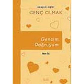 Gencim Doğruyum - İlkim Öz