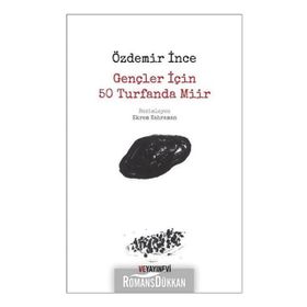 Gençler İçin 50 Turfanda Miir - Özdemir İnce