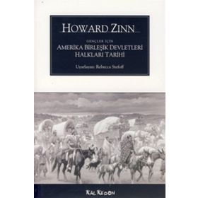 GENÇLER İÇİN AMERIKA BİRLEŞİK DEVLETLERI HALKLARI TARIHI - HOWARD ZINN