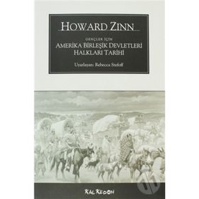 GENÇLER İÇİN AMERIKA BİRLEŞİK DEVLETLERI HALKLARI TARIHI - HOWARD ZINN