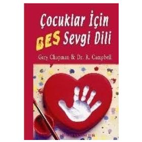 Gençler İçin Beş Sevgi Dili - Gary Chapman