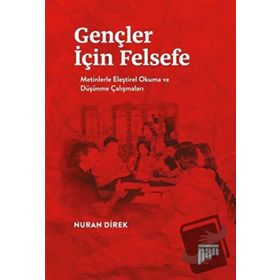 Gençler İçin Felsefe - Nuran Direk