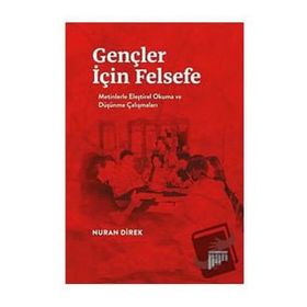 Gençler İçin Felsefe - Nuran Direk