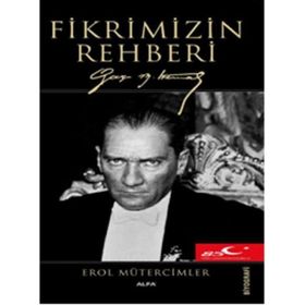 GENÇLER İÇIN FIKRIMIZIN REHBERI - EROL MÜTERCIMLER