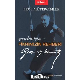 GENÇLER İÇIN FIKRIMIZIN REHBERI - EROL MÜTERCIMLER