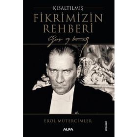 GENÇLER İÇIN FIKRIMIZIN REHBERI - EROL MÜTERCIMLER