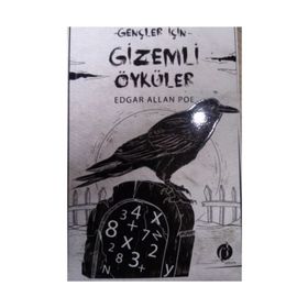 Gençler İçin Gizemli Öyküler - Edgar Allan Poe