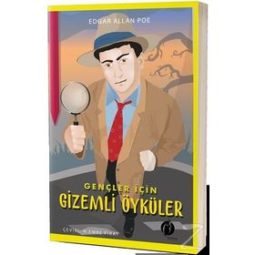 Gençler İçin Gizemli Öyküler - Edgar Allan Poe
