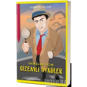 Gençler İçin Gizemli Öyküler - Edgar Allan Poe