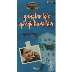 GENÇLER İÇİN GÖRGÜ KURALLARI - AYLIN ATMACA