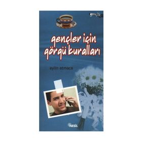 GENÇLER İÇİN GÖRGÜ KURALLARI - AYLIN ATMACA