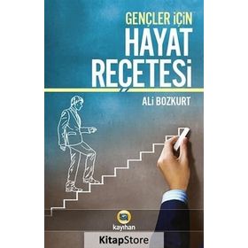 Gençler İçin Hayat Reçetesi - Ali Bozkurt