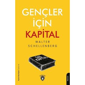 Gençler İçin Kapital - Walter Schellenberg