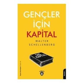 Gençler İçin Kapital - Walter Schellenberg