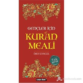 GENÇLER İÇIN KURÁN MEALI - ÖMER SEVINÇGÜL
