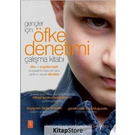 Gençler İçin Öfke Denetimi Çalışma Kitabı - Raychelle Cassada Lohmann