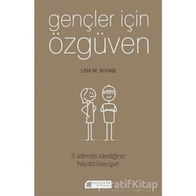 Gençler İçin Özgüven-Lisa M. Schab