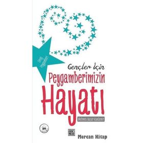Gençler İçin Peygamberimizin Hayatı - Mehmet Yaşar Kandemir