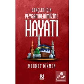 Gençler için Peygamberimizin Hayatı Nesil Yayınları