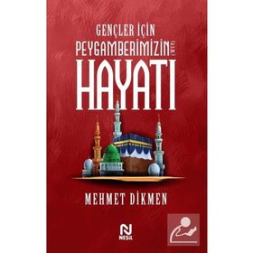 Gençler için Peygamberimizin Hayatı Nesil Yayınları