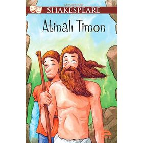 Gençler İçin Shakespeare - Atinalı Timon - William Shakespeare
