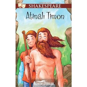 Gençler İçin Shakespeare - Atinalı Timon - William Shakespeare