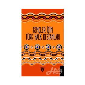 Gençler İçin Türk Halk Destanları - Mustafa Yaşar