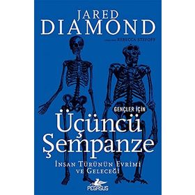 Gençler İçin Üçüncü Şempanze - Jared Diamond