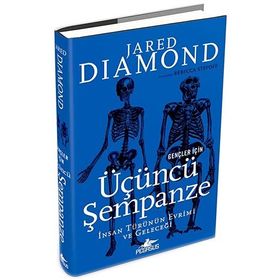 Gençler İçin Üçüncü Şempanze - Jared Diamond