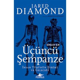 Gençler İçin Üçüncü Şempanze - Jared Diamond