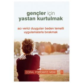 Gençler İçin Yastan Kurtulmak Nobel Yaşam