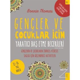 Gençler ve Çocuklar İçin Yaratıcı Baş Etme Becerileri - Bonnie Thomas