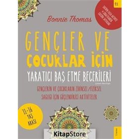 Gençler ve Çocuklar İçin Yaratıcı Baş Etme Becerileri - Bonnie Thomas