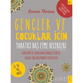 Gençler ve Çocuklar İçin Yaratıcı Baş Etme Becerileri - Bonnie Thomas