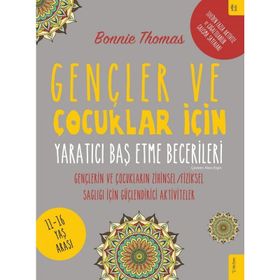 Gençler ve Çocuklar İçin Yaratıcı Baş Etme Becerileri - Bonnie Thomas