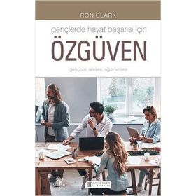 Gençlerde Hayat Başarısı İçin Özgüven - Ron Clark