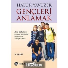 Gençleri Anlamak - Haluk Yavuzer