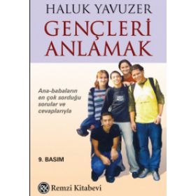 Gençleri Anlamak - Haluk Yavuzer