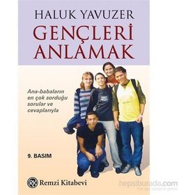 Gençleri Anlamak - Haluk Yavuzer