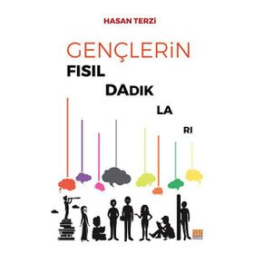 Gençlerin Fısıldadıkları - Hasan Terzi